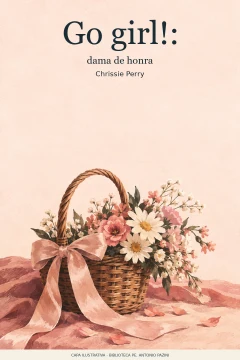 Capa de Go girl! : dama de honra, por Perry, Chrissie