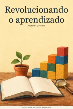 Capa de Revolucionando o aprendizado, por Dryden, Gordon