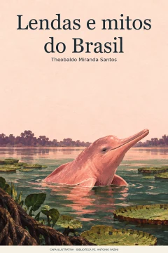 Capa de Lendas e mitos do Brasil, por Santos, Theobaldo Miranda
