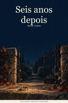 Capa de Seis anos depois, por Coben, Harlan