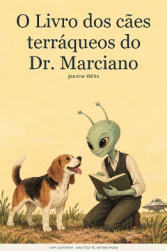Capa de Livro dos cães terráqueos do Dr. Marciano, O, por Willis, Jeanne