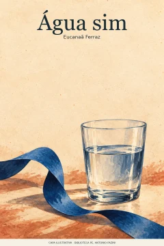 Capa de Água sim, por Ferraz, Eucanaã