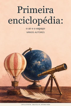 Capa de Primeira enciclopédia : o ar e o espaço, por VÁRIOS AUTORES