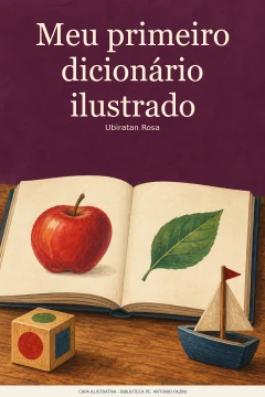 Capa de Meu primeiro dicionário ilustrado, por Rosa, Ubiratan