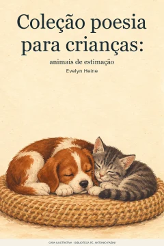Capa de Coleção poesia para crianças : animais de estimação, por Heine, Evelyn