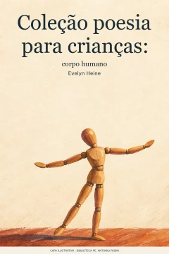 Capa de Coleção poesia para crianças : corpo humano, por Heine, Evelyn