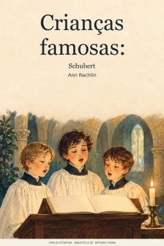 Capa de Crianças famosas : Schubert, por Rachlin, Ann