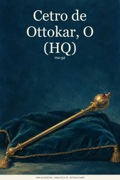 Capa de Cetro de Ottokar, O (HQ), por Hergé