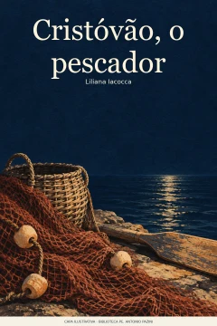 Capa de Cristóvão, o pescador, por Iacocca, Liliana