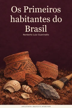 Capa de Primeiros habitantes do Brasil, Os, por Guarinello, Norberto Luiz