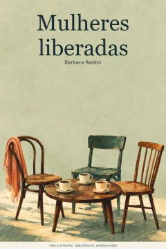 Capa de Mulheres liberadas, por Raskin, Barbara