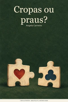 Capa de Cropas ou praus?, por Carneiro, Angela