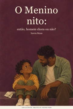 Capa de Menino nito, O : então, homem chora ou não?, por Rosa, Sonia
