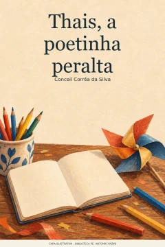 Capa de Thais, a poetinha peralta, por Silva, Conceil Corrêa da