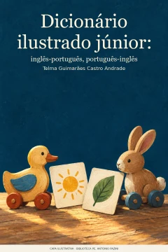 Capa de Dicionário ilustrado júnior : inglês-português, português-inglês, por Andrade, Telma Guimarães Castro