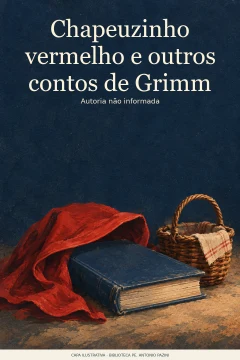 Capa de Chapeuzinho vermelho e outros contos de Grimm