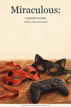 Capa de Miraculous: o grande torneio