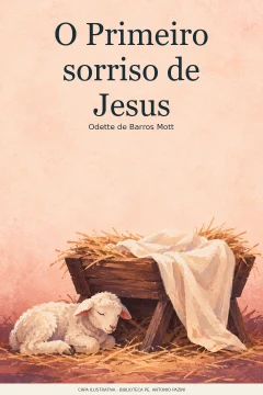 Capa de Primeiro sorriso de Jesus, O, por Mott, Odette de Barros