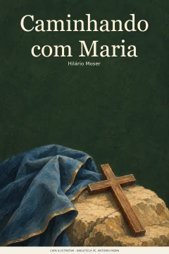 Capa de Caminhando com Maria, por Moser, Hilário